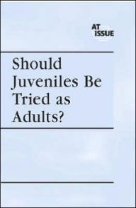 Should juvenile offenders be tried as adults?