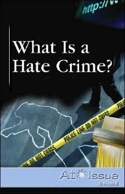 What Is a Hate Crime?