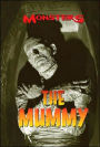 The Mummy (MONSTERS Series)