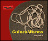 Guinea Worms