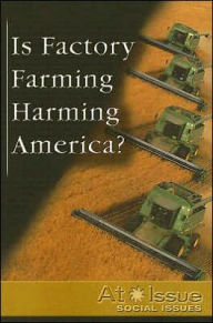 Is Factory Farming Harming America?