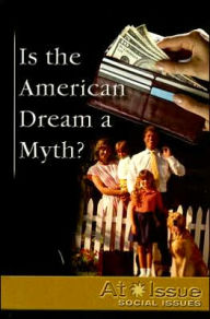 Is the American Dream a Myth?