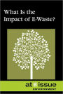 What Is the Impact of E-Waste?