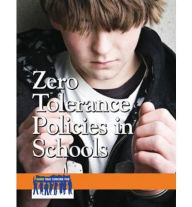 Title: Zero Tolerance Policies in Schools, Author: Peggy Daniels