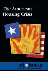 Title: The American Housing Crisis, Author: Susan C. Hunnicutt