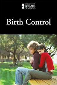 Title: Birth Control, Author: Lauri S. Friedman