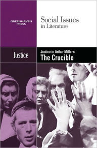 Title: Justice in Arthur Miller's The Crucible, Author: Claudia Durst Johnson