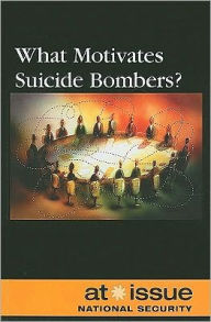 Title: What Motivates Suicide Bombers?, Author: Roman Espejo