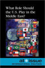 What Role Should the U.S. Play in the Middle East?