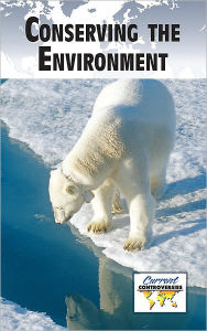 Title: Conserving the Environment, Author: Debra A. Miller