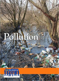 Title: Pollution, Author: Cynthia A. Bily