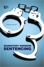 Mandatory Minimum Sentencing