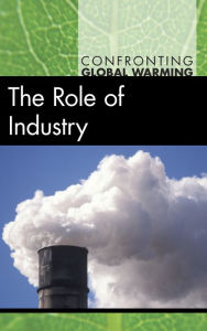 Title: The Role of Industry, Author: Tom Streissguth