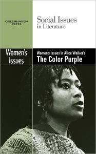 Title: Women's Issues in Alice Walker's The Color Purple, Author: Claudia Durst Johnson
