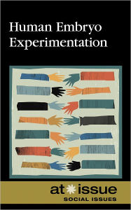 Title: Human Embryo Experimentation, Author: Christine Watkins