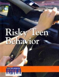 Title: Risky Teen Behavior, Author: Heidi Watkins