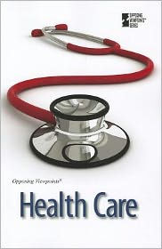 Title: Health Care, Author: David M. Haugen