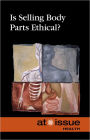 Is Selling Body Parts Ethical?