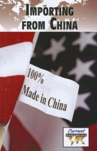 Title: Importing from China, Author: Debra A. Miller
