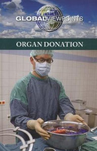 Title: Organ Donation, Author: Margaret Haerens