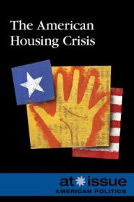 Title: The American Housing Crisis, Author: Louise I. Gerdes