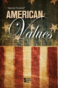 Title: American Values, Author: David M. Haugen