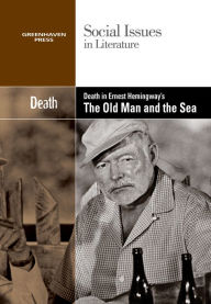 Title: Death in Old Man and the Sea, Author: Greenhaven Press Editor