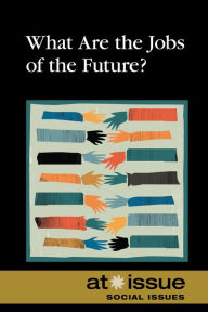 Title: What Are the Jobs of the Future?, Author: Roman Espejo