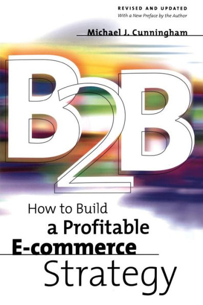 B2B: How to Build a Profitable E-commerce Strategy