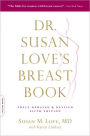 Dr. Susan Love's Breast Book, 5th Edition