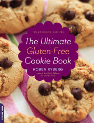 Title: The Ultimate Gluten-Free Cookie Book, Author: Roben Ryberg
