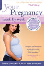 Your Pregnancy Week by Week, 7th Edition