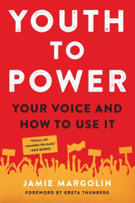 Title: Youth to Power: Your Voice and How to Use It, Author: Jamie Margolin