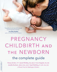 Title: Pregnancy, Childbirth, and the Newborn: The Complete Guide, Author: Penny Simkin PT