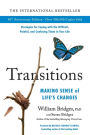 Transitions: Making Sense of Life's Changes: 40th Anniversary Edition