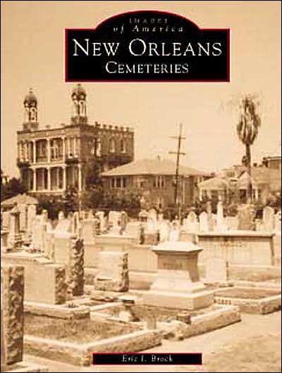 New Orleans Cemeteries