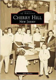 Title: Cherry Hill, New Jersey, Author: Mike Mathis