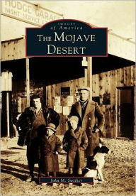 Title: The Mojave Desert, Author: John M. Swisher