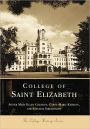 College of St. Elizabeth (Images of America Series)