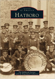 Hatboro, Pennsylvania (Images of America Series)