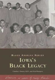 Iowa's Black Legacy (Black America Series)