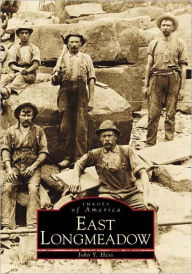 East Longmeadow (Images of America Series)