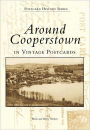 Around Cooperstown: New York (Images of America Series)