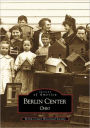 Berlin Center, Ohio (Images of America Series)