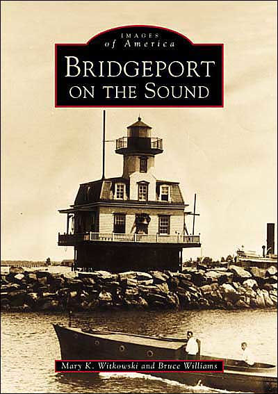 Bridgeport on the Sound