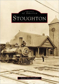 Title: Stoughton, Author: David Allen Lambert