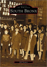 Title: South Bronx, Author: Bill Twomey