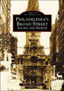 Philadelphia's Broad Street: South and North