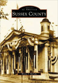 Sussex County (Images of America Series) / Edition 1