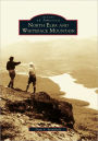 North Elba and Whiteface Mountain, New York (Images of America)
